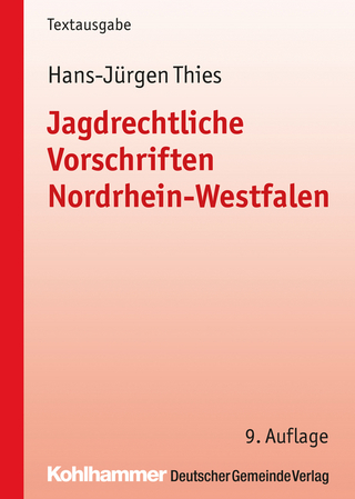Jagdrechtliche Vorschriften Nordrhein-Westfalen