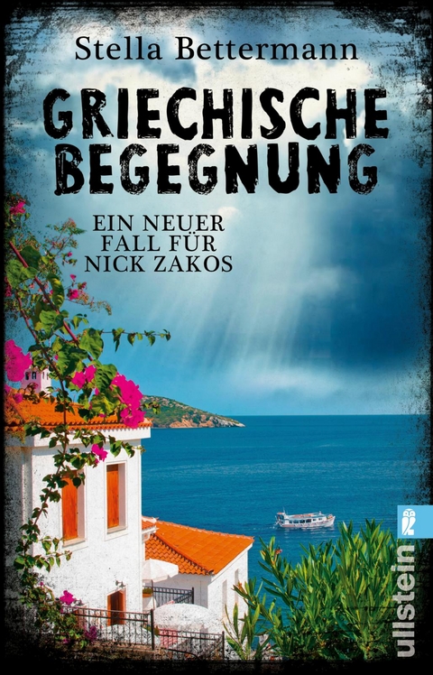 Griechische Begegnung (Nick-Zakos-Krimi 2) - Stella Bettermann