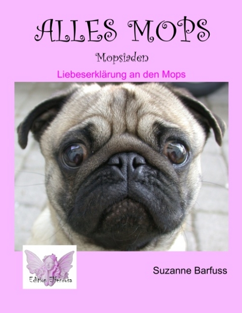 Alles Mops - Suzanne Barfuss