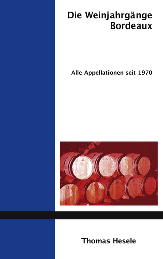 Die Weinjahrgänge Bordeaux