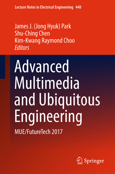 Advanced Multimedia and Ubiquitous Engineering - 