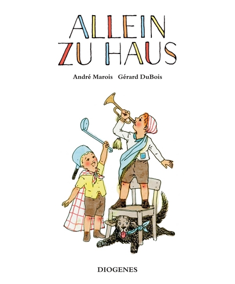 Allein zu Haus - G&eacute;rard DuBois, Andr&eacute; Marois