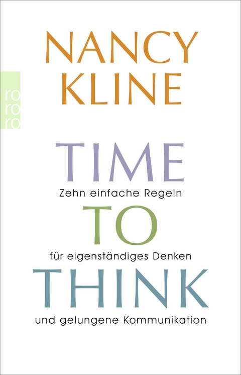 Time to think - Nancy Kline