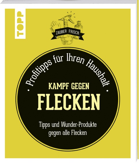 Kampf gegen Flecken (Zauberfrisch) - Sylvie Fabre