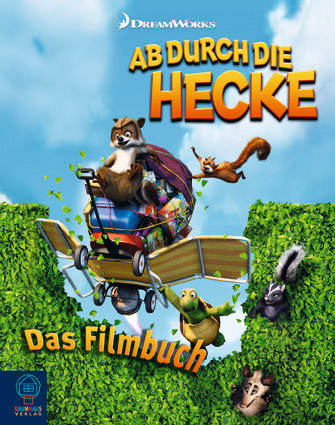 Ab durch die Hecke, Das Filmbuch - Louise Gikow