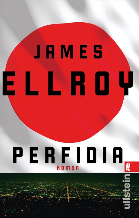 Perfidia (Das L.A.-Quintett 1) - James Ellroy