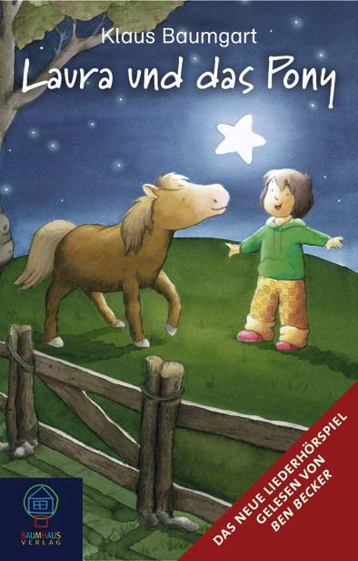 Laura und das Pony (MC) - Klaus Baumgart
