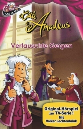 Little Amadeus, Vertauschte Geigen, 1 Cassette - 