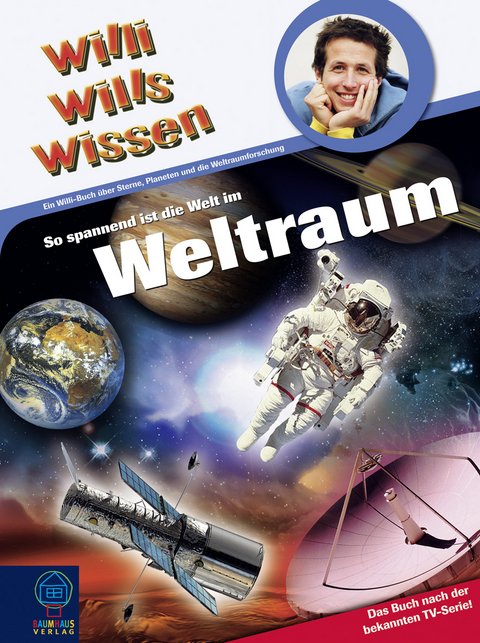 So spannend ist die Welt im Weltraum - Kurt Hopf