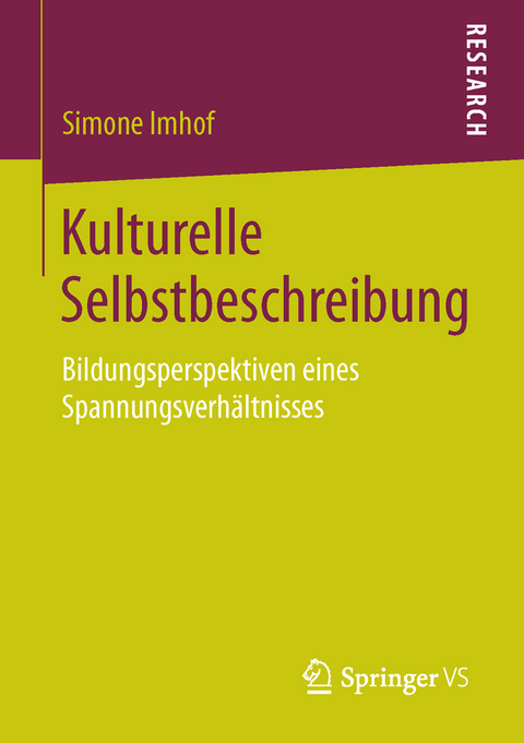 Kulturelle Selbstbeschreibung - Simone Imhof