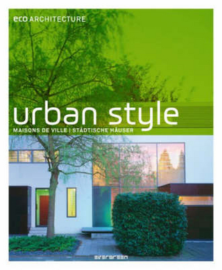 Eco Architecture - Urban Chic