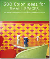500 Farbideen für kleine Räume