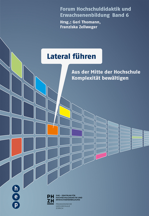Lateral f&uuml;hren - Geri Thomann, Franziska Zellweger