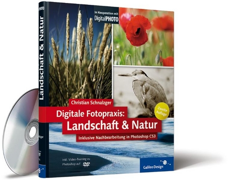 Digitale Fotopraxis: Landschaft & Natur - Christian Schnalzger