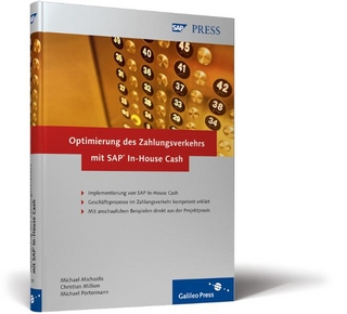 Optimierung des Zahlungsverkehrs mit SAP In-House Cash