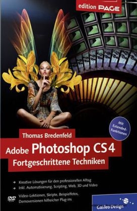 Adobe Photoshop CS4 - Fortgeschrittene Techniken