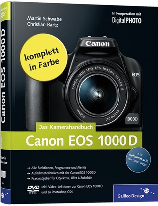Canon EOS 1000D. Das Kamerahandbuch