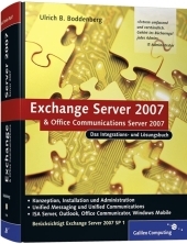 Exchange Server 2007 und Office Communications Server 2007 - Ulrich B. Boddenberg