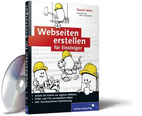 Webseiten erstellen f&uuml;r Einsteiger - Daniel Mies