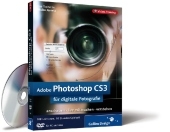 Adobe Photoshop CS3 für digitale Fotografie