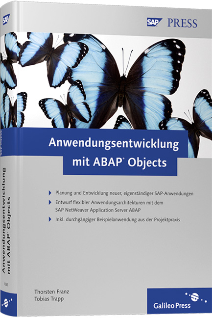 Anwendungsentwicklung mit ABAP Objects - Thorsten Franz, Tobias Trapp
