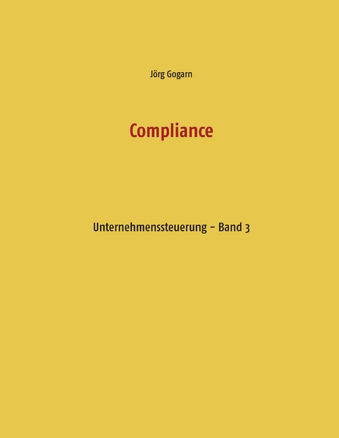 Compliance - J&ouml;rg Gogarn
