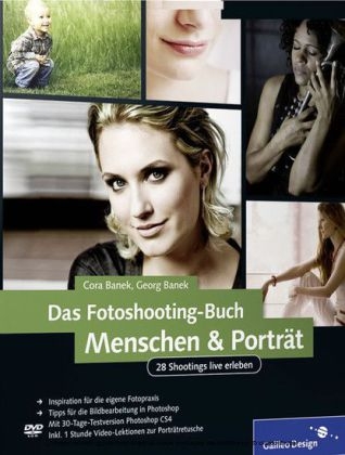 Das Fotoshooting-Buch Menschen & Porträt