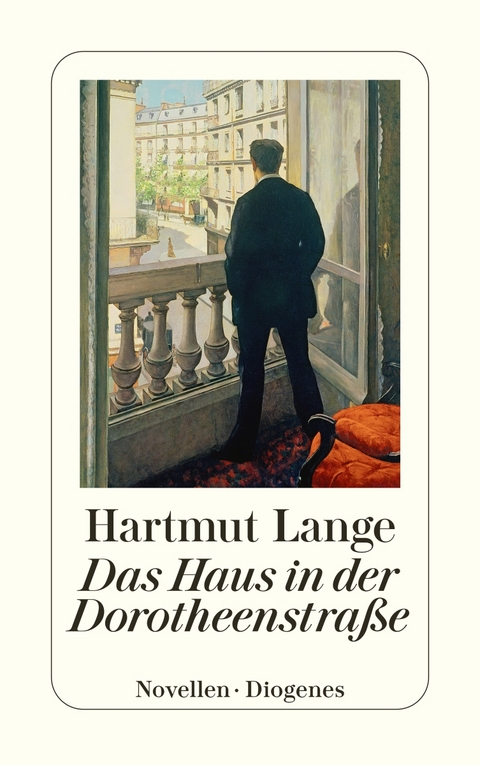 Das Haus in der Dorotheenstra&szlig;e - Hartmut Lange
