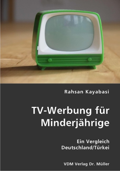 TV-Werbung f&uuml;r Minderj&auml;hrige - Rahsan Kayabasi