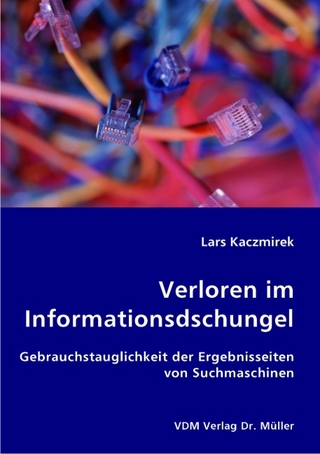 Verloren im Informationsdschungel