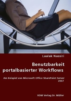Benutzbarkeit portalbasierter Workflows - Laalak Nassiri