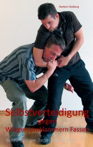 Selbstverteidigung gegen Würgen Umklammern Fassen