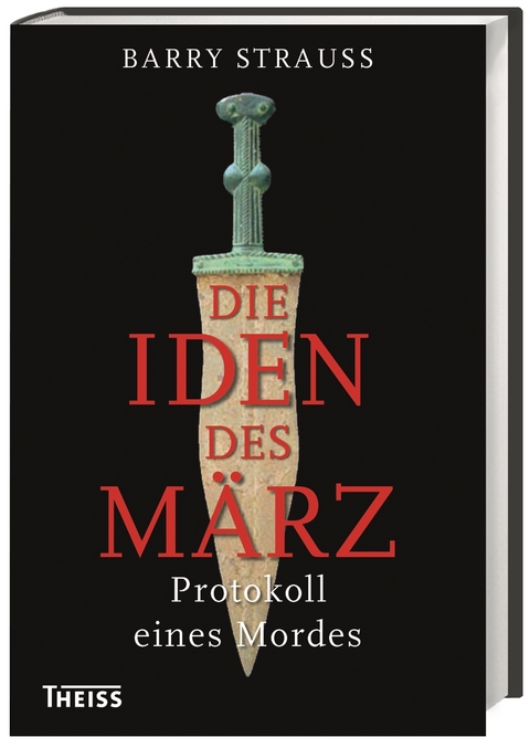 Die Iden des M&auml;rz - Barry Strauss