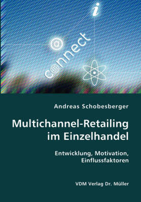 Multichannel-Retailing im Einzelhandel