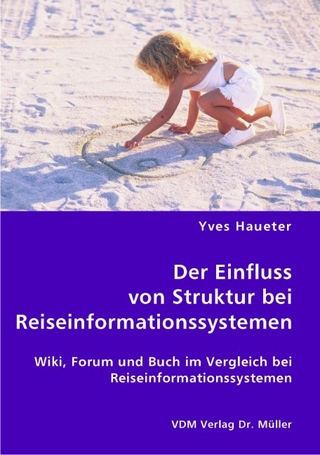 Der Einfluss von Struktur bei Reiseinformationssystemen