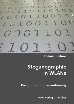 Steganographie in WLANs - Tobias K&uuml;hne
