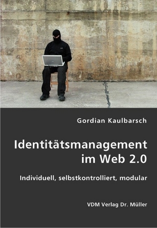 Identitätsmanagement im Web 2.0