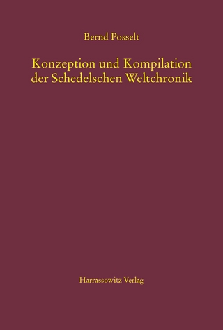 Konzeption und Kompilation der Schedelschen Weltchronik