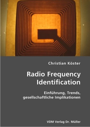 Radio Frequency Identification - Christian K&ouml;ster