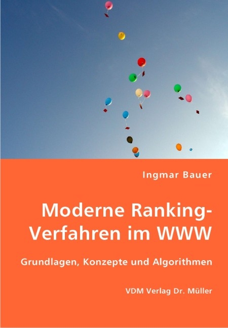 Moderne Ranking-Verfahren im WWW - Ingmar Bauer