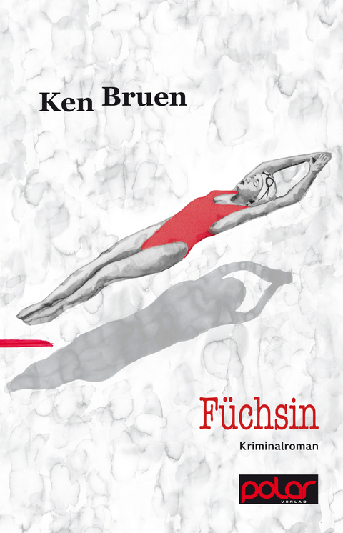 F&uuml;chsin - Ken Bruen