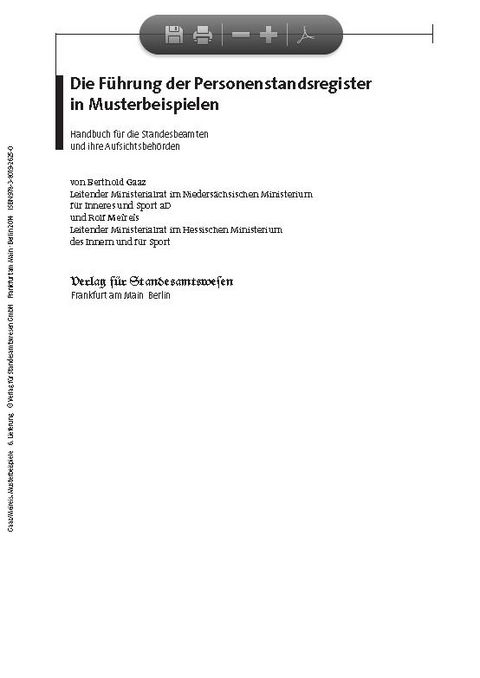 Die F&uuml;hrung der Personenstandsregister in Musterbeispielen - Berthold Gaaz, Rolf Meireis