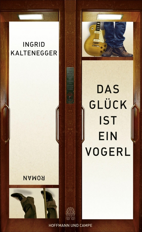 Das Gl&uuml;ck ist ein Vogerl -  Ingrid Kaltenegger