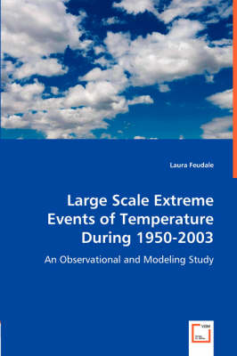 Large Scale Extreme Events of Temperature During 1950-2003