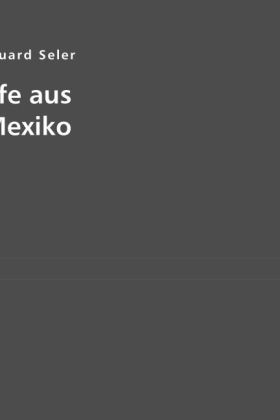 Reisebriefe aus Mexiko