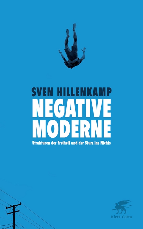 Negative Moderne - Sven Hillenkamp