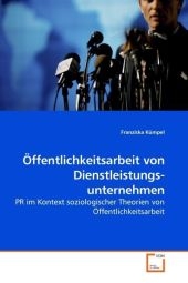 Öffentlichkeitsarbeit von Dienstleistungsunternehmen
