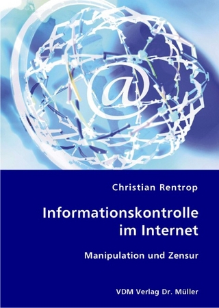 Informationskontrolle im Internet