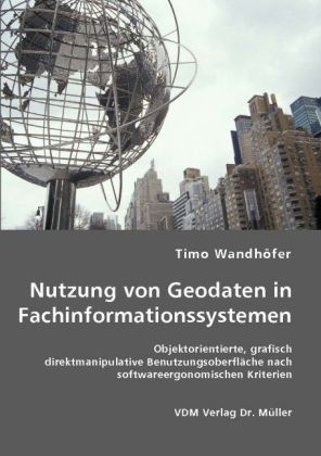 Nutzung von Geodaten in Fachinformationssystemen - Timo Wandh&ouml;fer