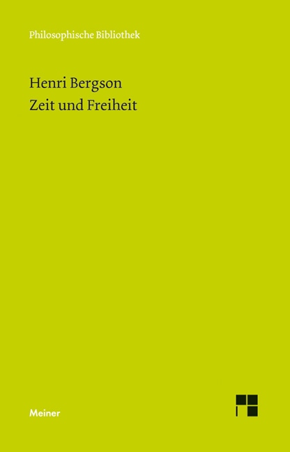 Zeit und Freiheit - Henri Bergson